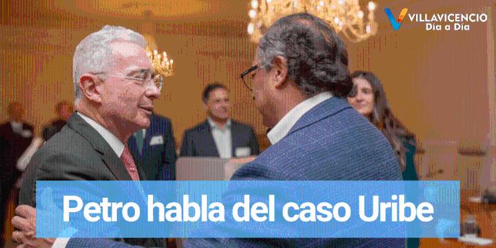 Presidente Petro habló por primera vez sobre el juicio a Uribe