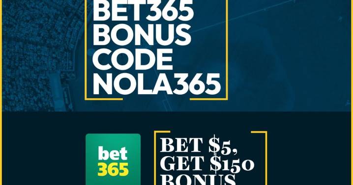 Bet365 Bonus Code NOLA365: Get $150 MLB Betting Bonus
