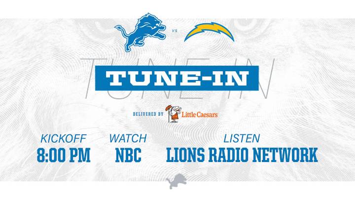Lions vs. Chargers: How to watch, listen and follow