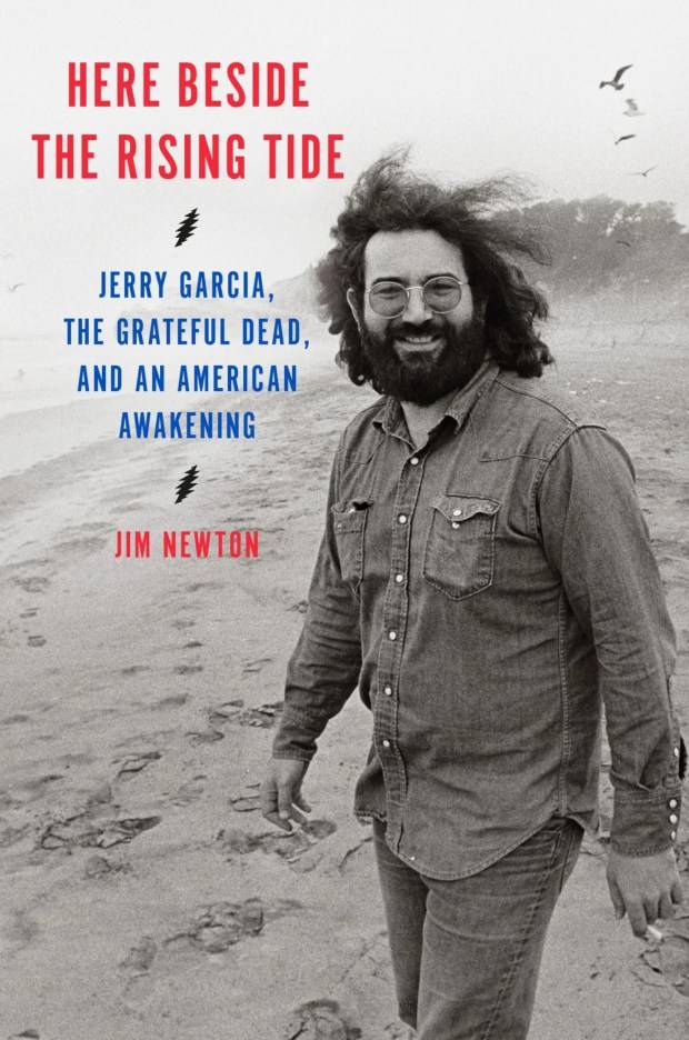 Jerry Garcia wasn’t political. But the Grateful Dead symbolized defiance in a deeply political moment