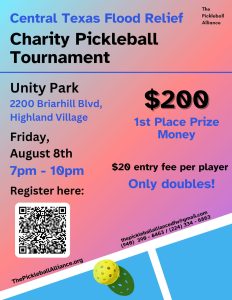 Flood relief pickleball tournament to be played at Highland Village’s Unity Park