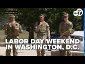 'I feel very safe in Washington DC': Families in town for Labor Day react to federal surge