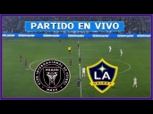 Ver hoy en directo: Inter Miami vs. LA Galaxy EN VIVO vía Apple TV y Fútbol Libre TV
