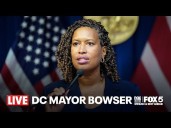 LIVE: DC Mayor Muriel Bowser remarks