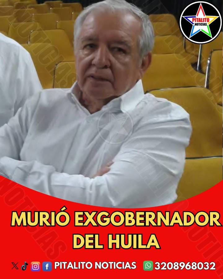 Falleció exgobernador del Huila