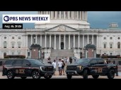 PBS News Weekly: A closer look at Trump's takeover of D.C.