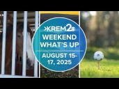Weekend What's Up: August 15