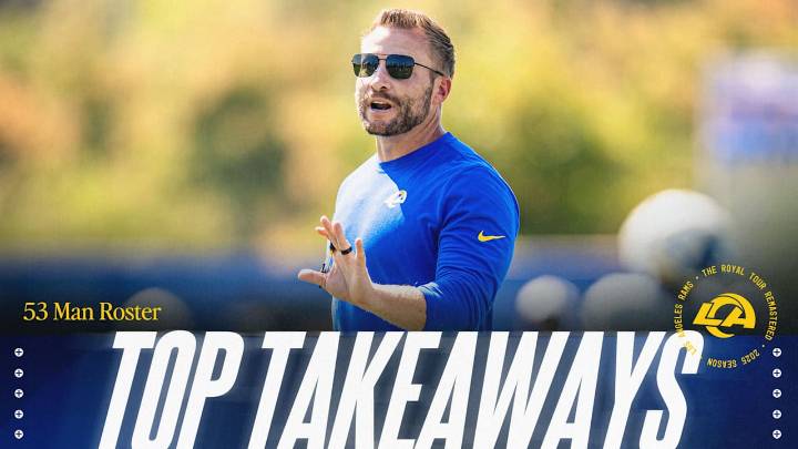 Top Takeaways from Sean McVay on initial 53-man roster for 2025: Decision to waive Pooh Paul Jr., Xavier Smith value in being able to contribute in multiple ways, carrying 10 offensive linemen