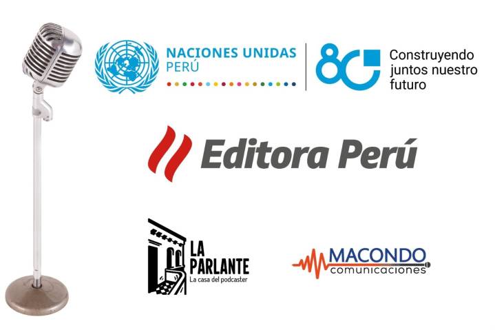 Café ONU: Naciones Unidas y Editora Perú lanzan podcast para construir un futuro mejor