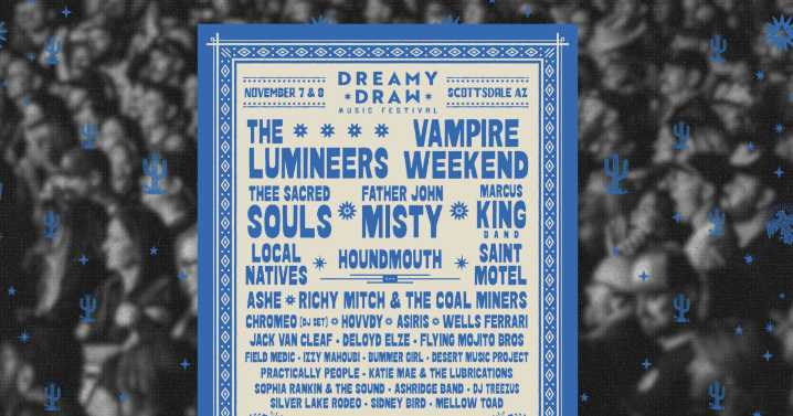 Lineup for 2025 Dreamy Draw Music Festival includes The Lumineers, Vampire Weekend and more