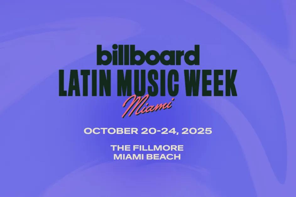 Premios Billboard de la Música Latina 2025 se celebrarán el 23 de octubre en Miami