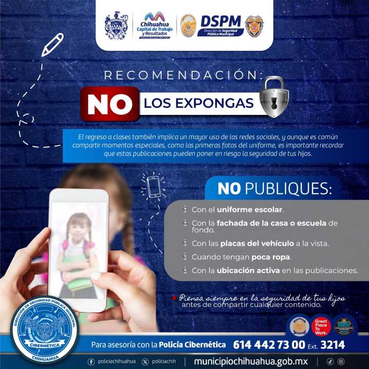 Pide Policía Municipal a padres de familia evitar publicaciones que pongan en riesgo a sus hijos este regreso a clases