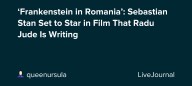 ‘Frankenstein in Romania’: Sebastian Stan Set to Star in Film That Radu Jude Is Writing: ohnotheydidnt