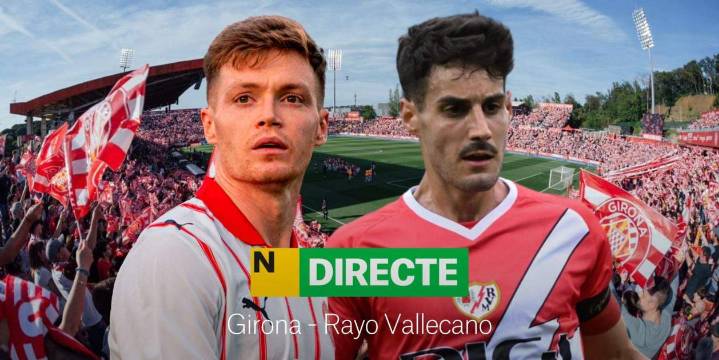 Girona - Rayo Vallecano, DIRECTO | Partido de LaLiga EA Sports de hoy, última hora