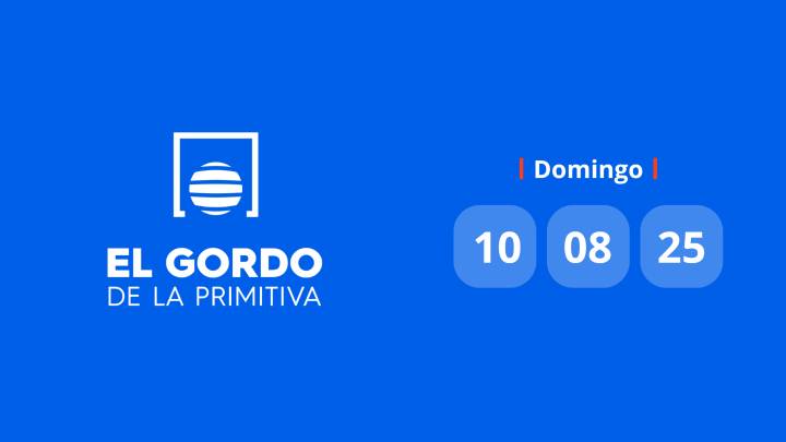 Comprobar Gordo de la Primitiva: número premiado hoy domingo 10 de agosto de 2025