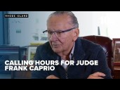 Calling hours for Judge Frank Caprio
