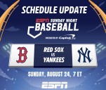 ESPN Sunday Night Baseball Presented by Capital One Schedule Update: Boston Red Sox Visit New York Yankees on August 24