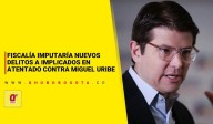 Fiscalía imputaría nuevos delitos a implicados en atentado contra Miguel Uribe