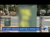 Antisemitic messages spray-painted at Los Angeles park