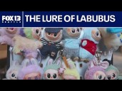The lure of labubus | FOX 13 Seattle