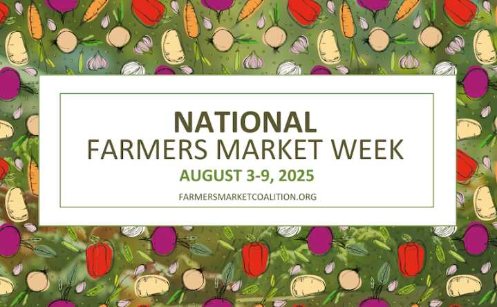 Celebrate National Farmers Market Week in Watertown on Aug. 6