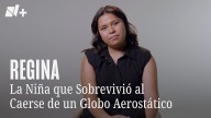 Regina: La Niña que Sobrevivió al Caerse de un Globo Aerostático