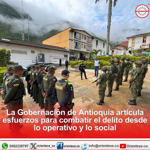 La Gobernación de Antioquia articula esfuerzos para combatir el delito desde lo operativo y lo social