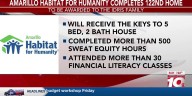 Amarillo Habitat for Humanity completes 122nd home for area family