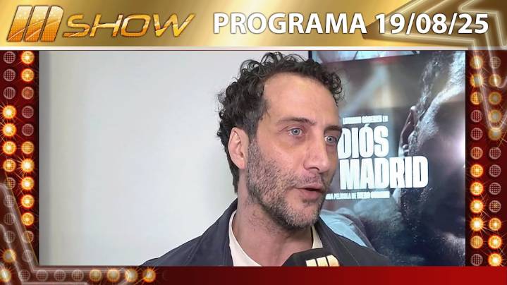 MSHOW - Programa del 19/08/25 LUCIANO CÁCERES A DÍAS DEL ESTRENO DE “ADIÓS MADRID”
