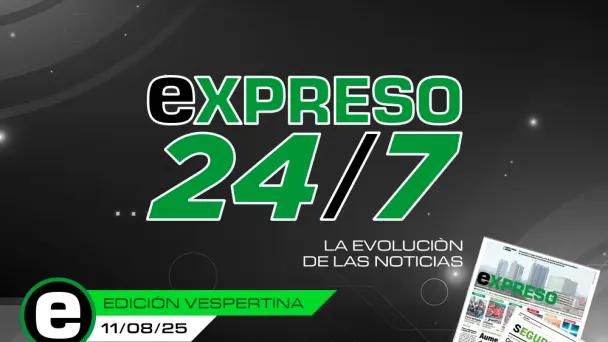 EXPRESO 24/7 Edición vespertina