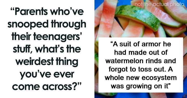 32 Snooping Parents Who Accidentally Uncovered A Side Of Their Teen They Weren’t Ready For