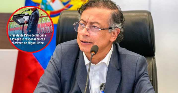 Petro anuncia que denunciará a quien lo acuse de la muerte del senador Miguel Uribe