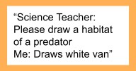 Teachers Online Share 21 Epic And Horrifying Results Of Letting Kids “Draw Anything” In Art Class