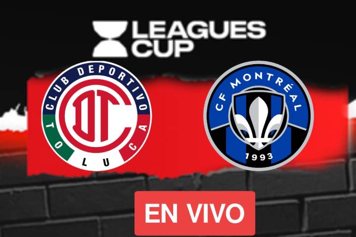 Toluca vs Montréal: EN VIVO, dónde, cuándo y a qué hora ver la Jornada 2 de la Leagues Cup