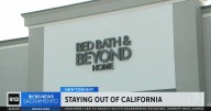 Bed Bath & Beyond executive says retailer won't open any stores in California