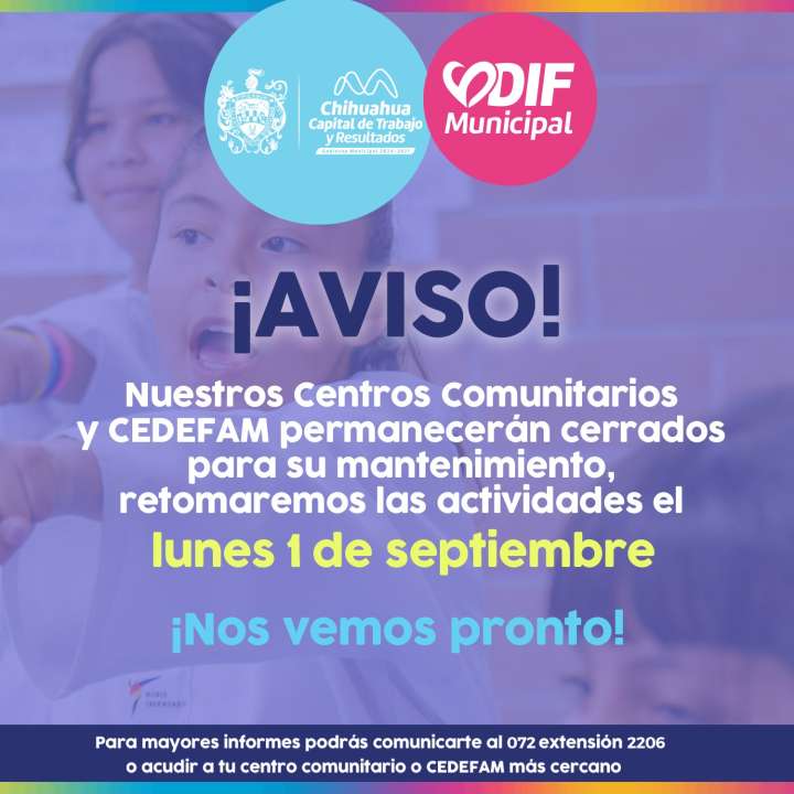 Pausarán actividades centros comunitarios y CEDEFAM por mantenimiento