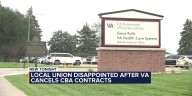 Local union disappointed after VA cancels CBA contracts