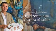 Arte desde Colombia: Luis Hernández trae a Culiacán “Horizonte que alcanza el color”