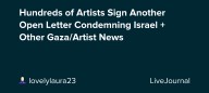 Hundreds of Artists Sign Another Open Letter Condemning Israel + Other Gaza/Artist News: ohnotheydidnt