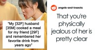 Woman Panics After Husband Remembers Friend’s Favorite Drink From Three Years Ago: “Just Being Too Jealous”