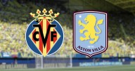 Villarreal vs Aston Villa LIVE match updates and team news from final pre