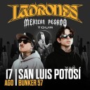 Ladrones hará vibrar a SLP