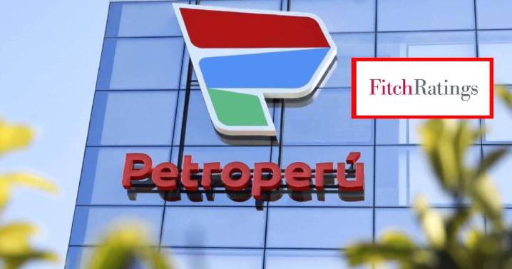 Petroperú: Fitch Ratings mantiene su calificación crediticia por falta de liquidez y respaldo estructural