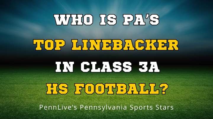 Your picks: Vote for the top linebacker in Pennsylvania 3A football