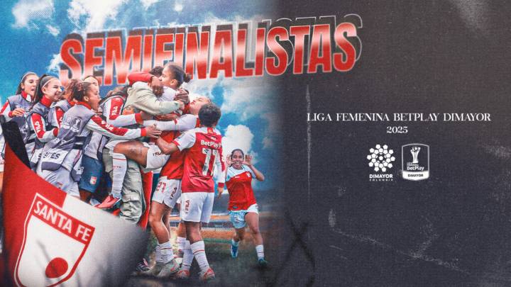 Independiente Santa Fe Femenino, semifinalista de la Liga Femenina BetPlay DIMAYOR 2025