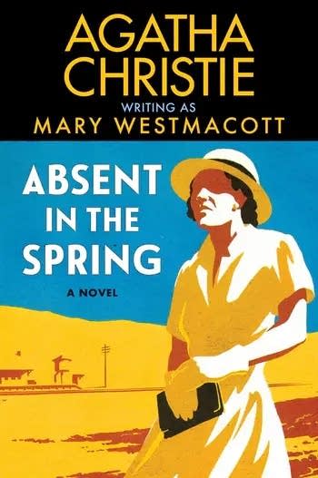 Ask a Bookseller: ‘Absent in the Spring’ by Agatha Christie re