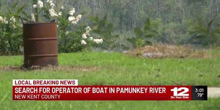 Search for operator of boat in Pamunkey River