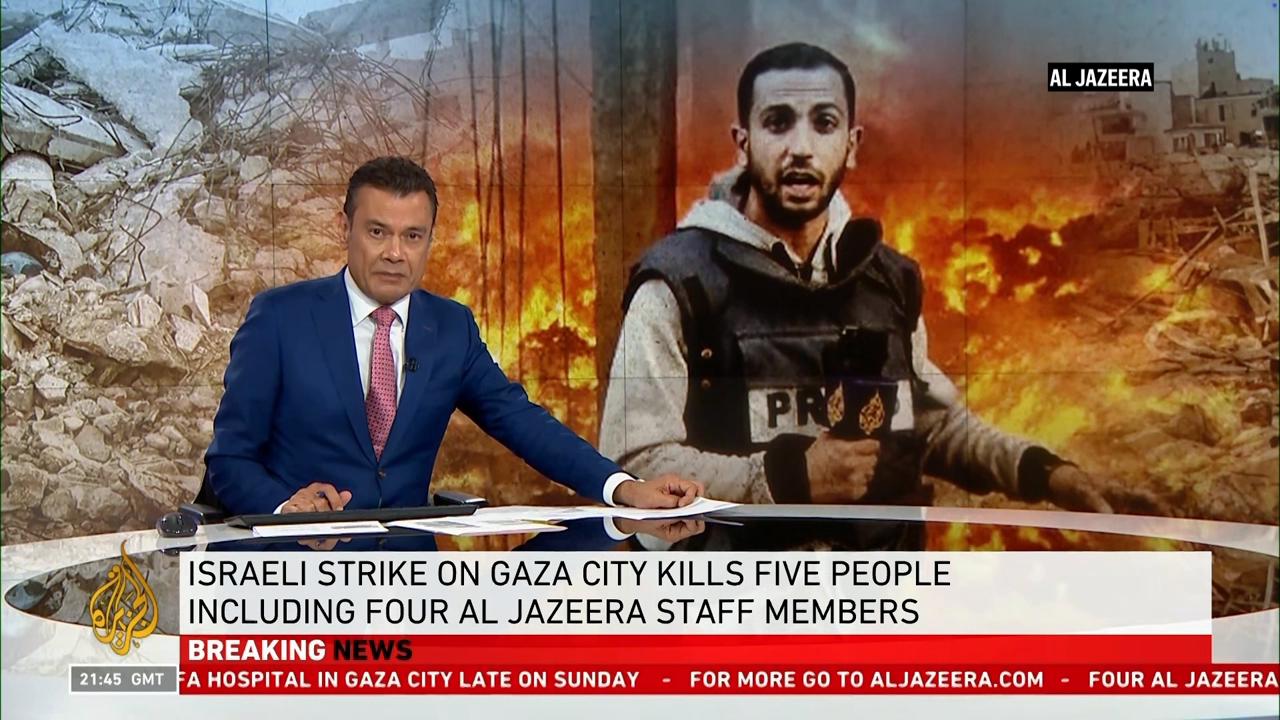 Israel targets and kills Al Jazeera correspondent Anas al-Sharif in Gaza as journalist toll grows