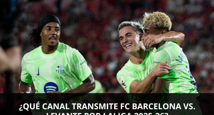¿Qué canal transmite FC Barcelona vs. Levante EN VIVO por LaLiga 2025-26 en México, USA y España? Canales TV, streaming online