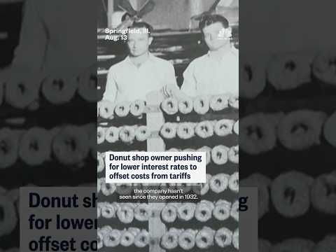 Donut shop owner pushing for lower interest rates to offset costs from tariffs